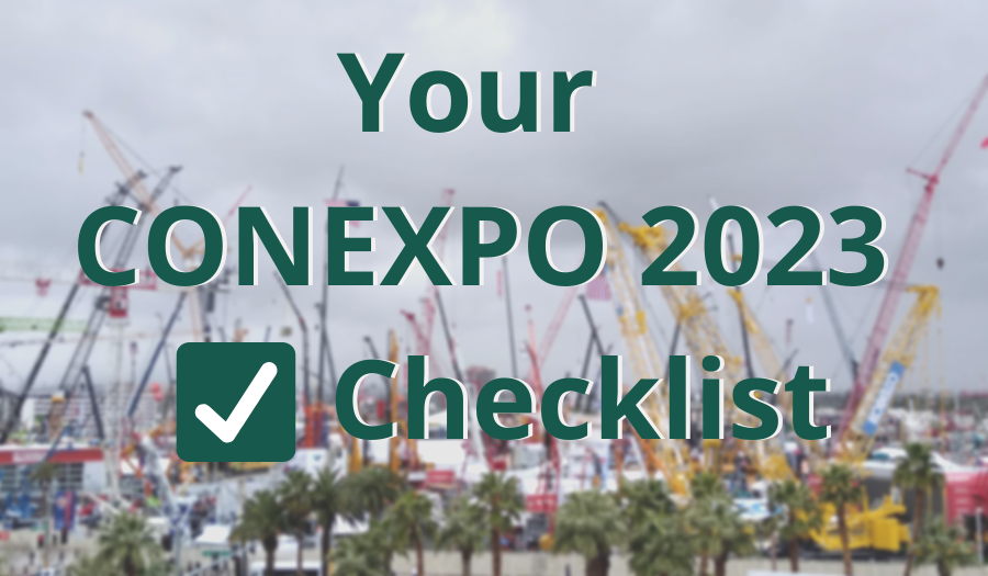 Featured image for the blog post - Your CONEXPO 2023 Planning Checklist